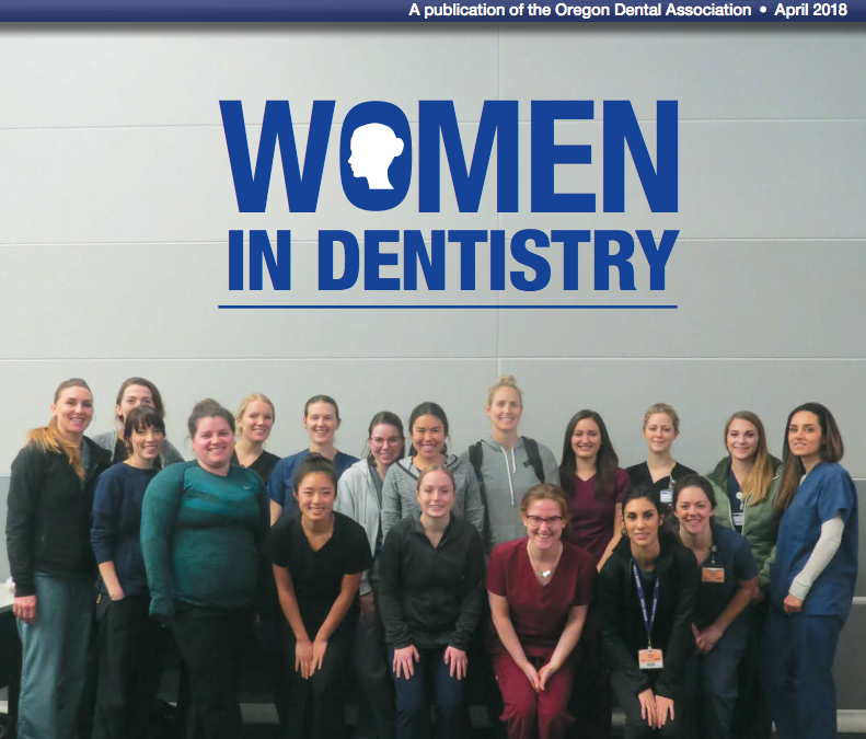 Oregon Dental Association- Women in Dentistry Feature Dr. Baarstad